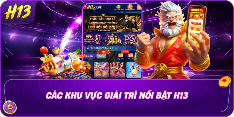 Các khu vực giải trí nổi bật H13 